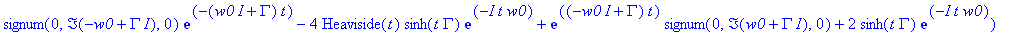 f := 1/2*Pi*(signum(0,Im(-w0+Gamma*I),0)*exp(-(w0*I+Gamma)*t)-4*Heaviside(t)*sinh(t*Gamma)*exp(-I*t*w0)+exp((-I*w0+Gamma)*t)*signum(0,Im(w0+Gamma*I),0)+2*sinh(t*Gamma)*exp(-I*t*w0))/Gamma