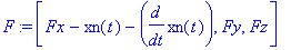 F := vector([Fx-xn(t)-diff(xn(t),t), Fy, Fz])