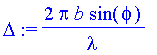 Delta := 2*Pi/lambda*b*sin(phi)