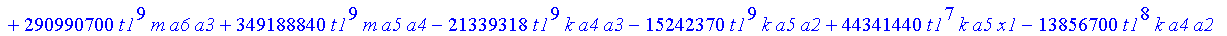 Ss := 1/232792560/t1*(38798760*t1^4*m*a2^2+380227848*t1^16*m*a8^2-3879876*t1^6*k*a2^2+264537000*t1^12*m*a6^2-8868288*t1^8*k*a3^2-24942060*k*a10^2*t1^22-20692672*t1^16*k*a7^2+496215720*t1^20*m*a10^2-129...
