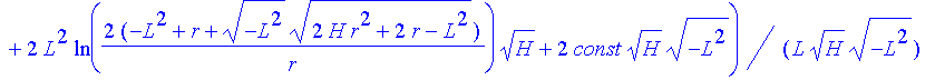 wppm := 1/2*(2*(2*H*r^2+2*r-L^2)^(1/2)*H^(1/2)*(-L^2)^(1/2)+ln(1/2*(2^(1/2)+2*2^(1/2)*r*H+2*(2*H*r^2+2*r-L^2)^(1/2)*H^(1/2))/H^(1/2))*2^(1/2)*(-L^2)^(1/2)+2*L^2*ln(2*(-L^2+r+(-L^2)^(1/2)*(2*H*r^2+2*r-L...