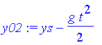 y02 := ys-1/2*g*t^2