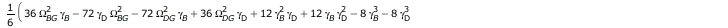 `+`(`*`(`/`(1, 6), `*`(`^`(`+`(`*`(36, `*`(`^`(Omega[BG], 2), `*`(gamma[B]))), `-`(`*`(72, `*`(gamma[D], `*`(`^`(Omega[BG], 2))))), `-`(`*`(72, `*`(`^`(Omega[DG], 2), `*`(gamma[B])))), `*`(36, `*`(`^`...