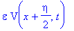 epsilon*V(x+1/2*eta,t)