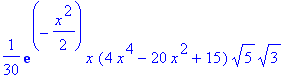 1/30*exp(-1/2*x^2)*x*(4*x^4-20*x^2+15)*5^(1/2)*3^(1/2)