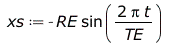 Typesetting:-mprintslash([xs := `+`(`-`(`*`(RE, `*`(sin(`+`(`/`(`*`(2, `*`(Pi, `*`(t))), `*`(TE))))))))], [`+`(`-`(`*`(RE, `*`(sin(`+`(`/`(`*`(2, `*`(Pi, `*`(t))), `*`(TE))))))))])