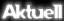 Aktuell