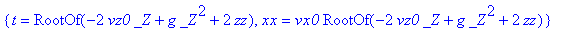 {t = RootOf(-2*vz0*_Z+g*_Z^2+2*zz), xx = vx0*RootOf(-2*vz0*_Z+g*_Z^2+2*zz)}